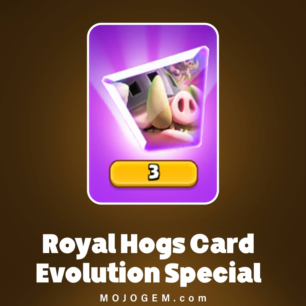آفر Royal Hogs Card Evolution Special کلش رویال (Clash Royale)