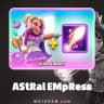 آفر اسکین AStRal EMpRess کلش رویال (Clash Royale)