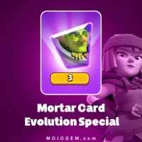 آفر Mortar Card Evolution Special کلش رویال (Clash Royale)